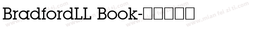 BradfordLL Book字体转换